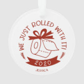 Nous avons juste roulé avec ça drôle Noël Covid (dos)