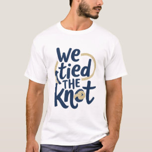 Nous avons noué le nœud - T-Shirt nautique