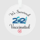 Nous avons survécu 2021 Vacciné drôle quarantaine (dos)