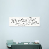 Nous Le Faisons Toujours ! Bannière de fête annive (Salon professionnel)