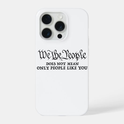 Nous le peuple - pas seulement vous - iPhone 15 Pr (Verso)