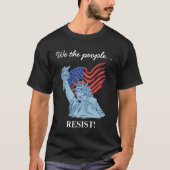 NOUS LE PEUPLE RÉSISTONS AU T-shirt (Devant)