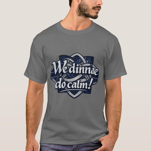 Nous n'avons pas de T-Shirt écossais calme (Devant)