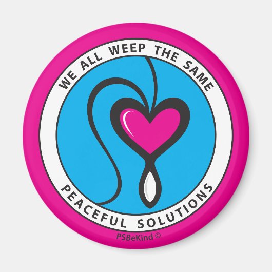 Nous Pleurons Tous Le Même 1_Round Magnet 2.25" (Devant)