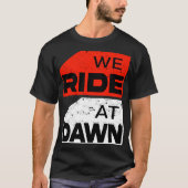 Nous roulons à Dawn T-Shirt - Adventure Biker (Devant)