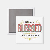 Nous sommes bénis Famille Personnalisée Magnet Vin (Recto/Verso)