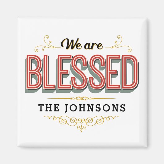 Nous sommes bénis Famille Personnalisée Magnet Vin (Devant)