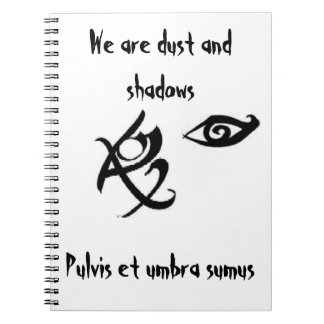Nous sommes la poussière et ombrageons le carnet