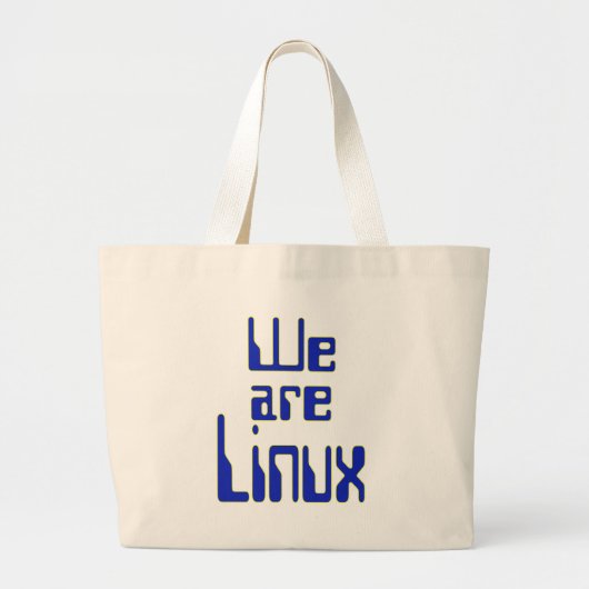 Nous sommes Linux Large Tote Bag (Devant)