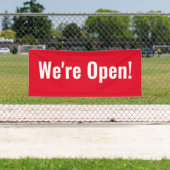 Nous sommes ouverts ! Banderole (En situation)