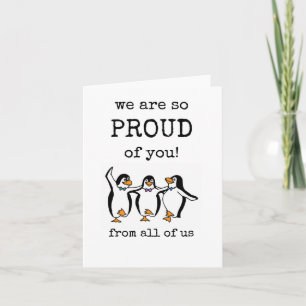 Nous sommes si fiers de vous, Carte Mignonne