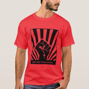 Nous sommes T-shirt de solidarité du Wisconsin -