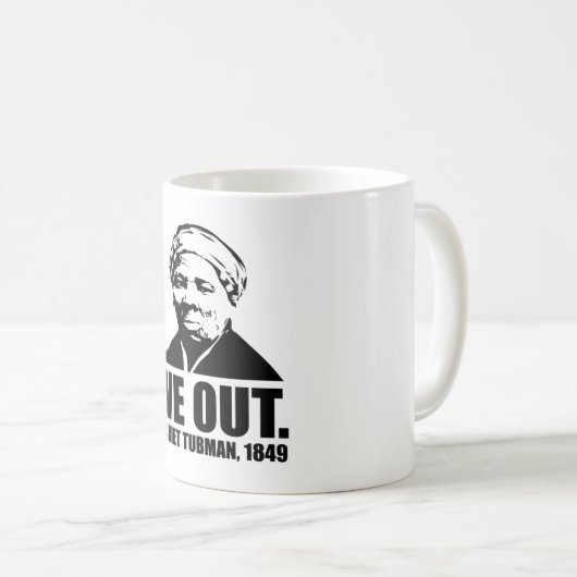 Nous sortons de Harriet Tubman Mug (Devant droit)