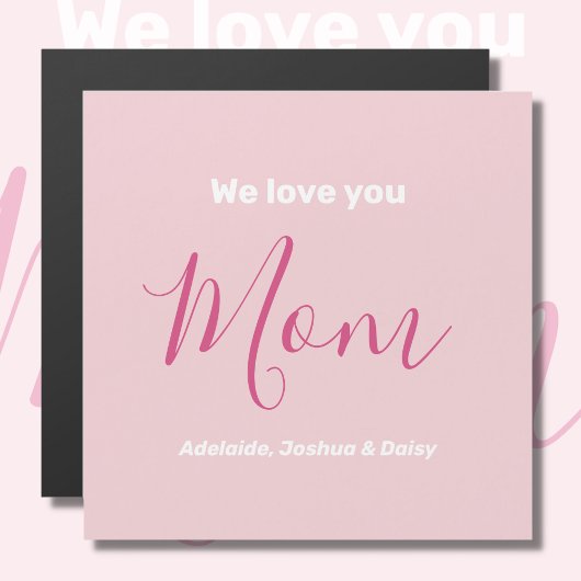 Nous t'aimons Maman Pink Minimalist Carte magnétiq