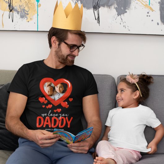 Nous t'aimons Papa Coeur Photo T-Shirt