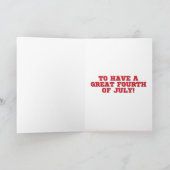 Nous voulons vous amusant 4 Juillet Carte (Intérieur)