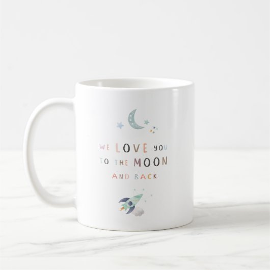 Nous Vous Aimons À La Lune Et À La Mug De Retour (Gauche)