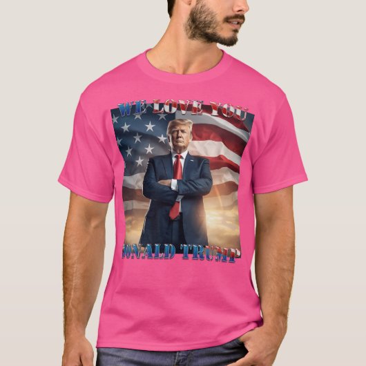 Nous Vous Aimons Donald Trump Tshirt (Devant)