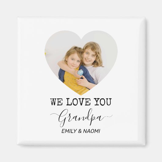 Nous Vous Aimons Grand-Père | Aimant personnalisé (Devant)