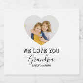 Nous Vous Aimons Grand-Père | Étiquette de bouteil (Étiquettes simples)