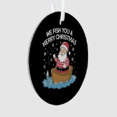 Nous vous pêchons un joyeux Noël Pêcheur Pêche (devant)