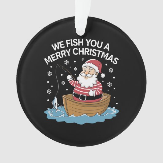 Nous Vous Poissons Un Joyeux Pêcheur De Noël Pêche (devant)