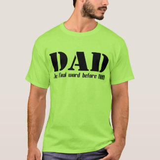 Nouveau T-shirt drôle de papa