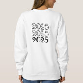 Nouvel An Réveillon 2025 Sweatshirt - 2025 C'Est M (Dos)