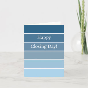 Nouvelle maison Joyeux jour de fermeture Blue Pain