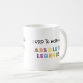 Nouvelle Mug De Travail, Je Travaillais Avec Des L (Devant droit)
