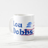 Nouvelle tasse de Lou Dobbs 2008 (Devant gauche)