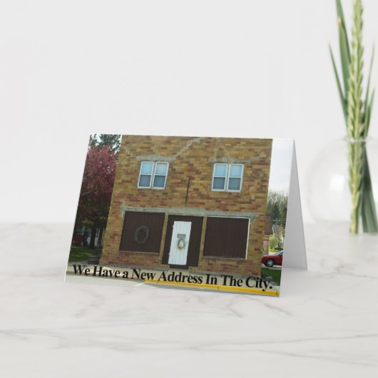 Nouvelle ville Adresse drôle Carte de changement d (Devant)