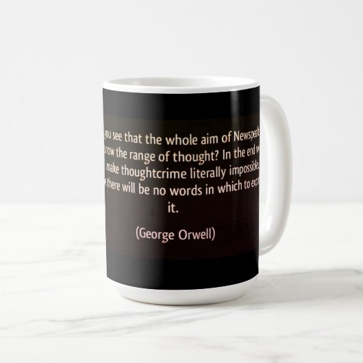 NOUVELLES ET LA POLICE PENSÉE (ORWELL)2 MUG CAFÉ (Devant droit)