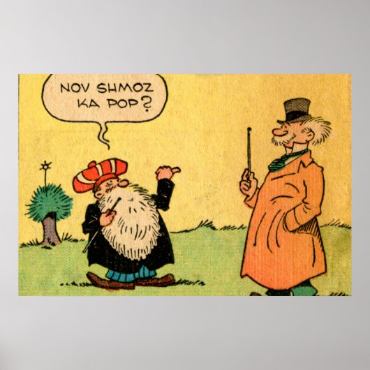 "Nov Shmoz Ka Pop?" Poster (Voorkant)