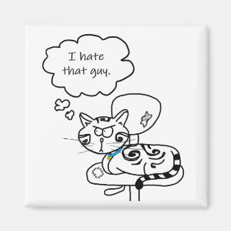 Nova Hates That Guy - aimant