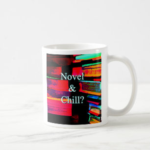 Novel en Chill? Koffiemok