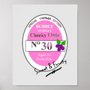 Novelty 30th milestone Birthday Funny Wine Label Poster