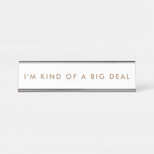 Novelty Funny Desk Nom Plaque (Devant)