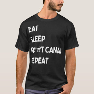 Novelty Root Canal Orthodontist Graphic Pun T-shir T-shirt