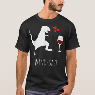Novelty Wine Lover Winosaur Dinosaur Wine Gift T-shirt