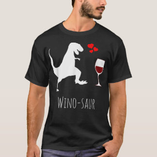 Novelty Wine Lover Winosaur Dinosaur Wine Gift T-shirt