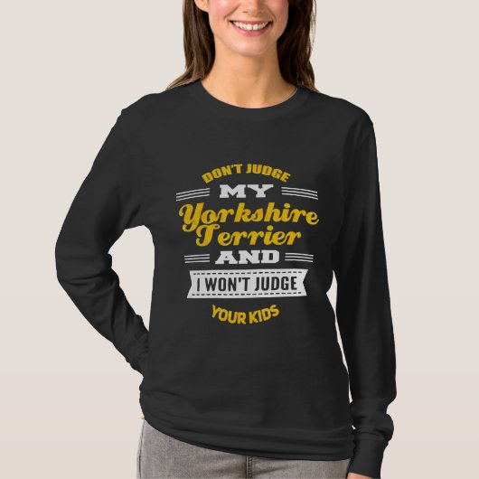 Novelty Yorkshire Terrier Chien Tshirt (Devant)