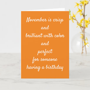** NOVEMBER BIRTHDAYS* CRISP EN BEAUTIFUTE KAART