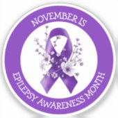November is Epilepsy Awareness Month Sticker (Voorkant)