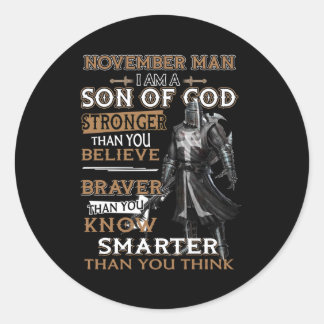 November Man Ik ben Zoon God Sterker dan je geloof Ronde Sticker