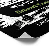 Now Entering Iwishabish Woods National Forest  Poster (Hoek)