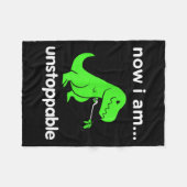 Now I Am Unstoppable T-rex Funny Grabber Dinosaur Fleece Deken (Voorkant (Horizontaal))