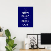 Now Panic and Freak Out poster (Bureau à domicile)