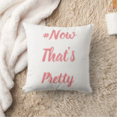 #NowThat's Pretty coussin (Couverture)