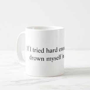 Noyez la tasse